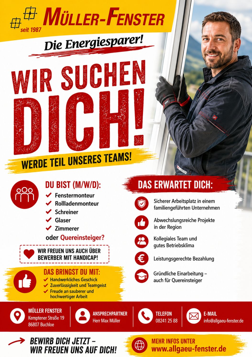 Wir suchen vVerstärkung für unser Team bei Müller-Fenster. Bewirb dich jetzt. Wir suchen vVerstärkung für unser Team bei Müller-Fenster. Bewirb dich jetzt.